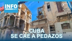 Info Martí | Cuba se cae a pedazos